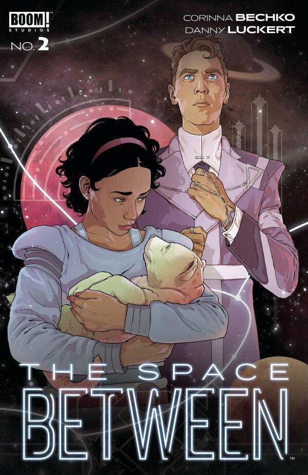 THE SPACE BETWEEN #2 NM 1ST PRINT MAIN COVER BOOM! STUDIOS 2023