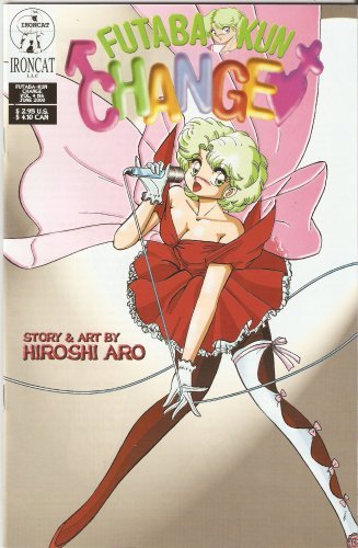FUTABA-KUN CHANGE #6 VOL. 4 JUNE 2000 HIROSHI ARO NM 1ST PRINT