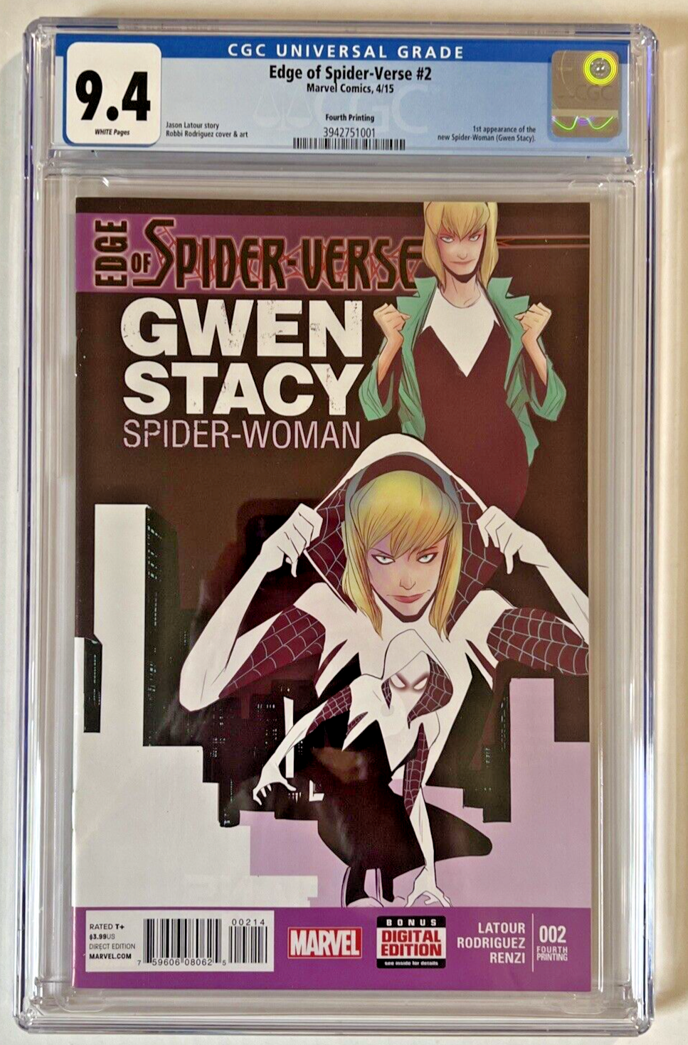 EDGE OF SPIDER-VERSE #2 CGC 9.4 1st SPIDER-GWEN 4th PRINT 2015