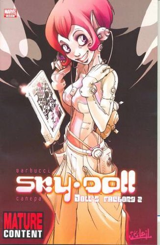 SKY DOLL FACTORY #2 BARBARA CANEPA AND ALESSANDRO BARBUCCI VFN+ 1ST PRINT