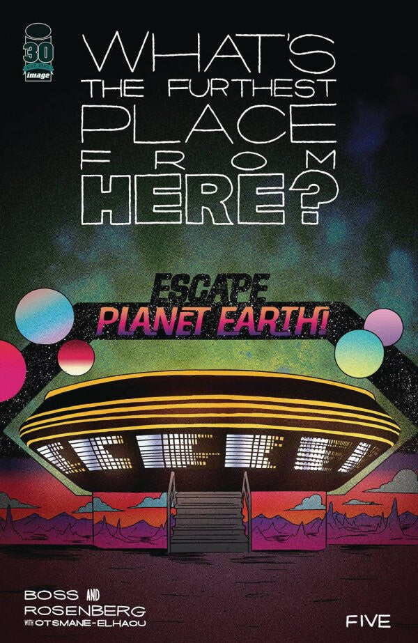 WHATS THE FURTHEST PLACE FROM HERE? #5 NM 1ST PRINT IMAGE COMICS 2022