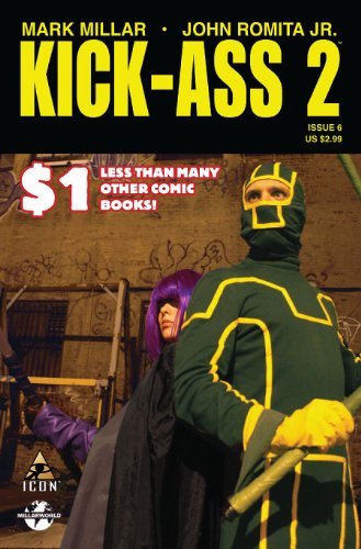 KICK-ASS 2 #6 PHOTO COVER VARIANT MC NM 1ST PRINT