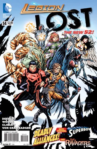LEGION LOST #14 SUPERBOY & THE RAVAGERS APPEARANCE TOM DEFALCO NM 1ST PRINT