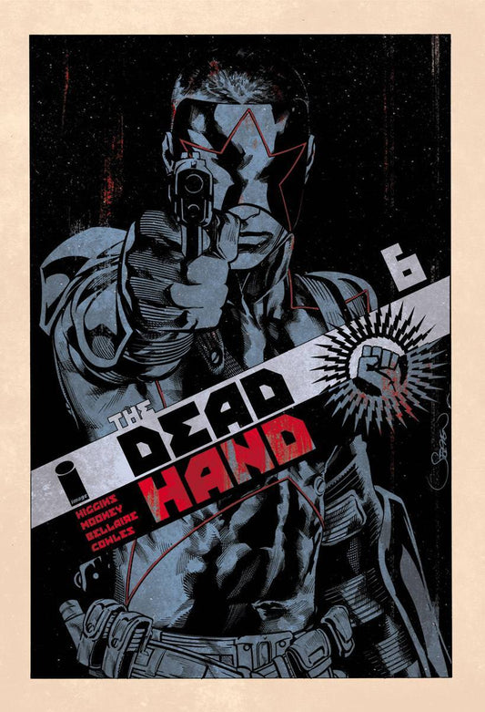 DEAD HAND #6 HIGGINS MOONEY NM 1ST PRINT IMAGE 2018