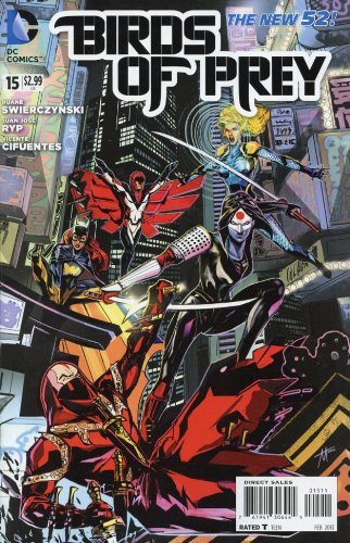 BIRDS OF PREY #15 2013 NEW 52 - DC DC NM 1st PRINT