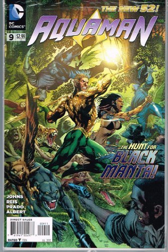 AQUAMAN # 9 DC COMIC JULY 2012 THE NEW 52 SERIES  DC  NM 1st PRINT