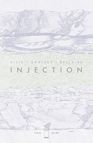 INJECTION #2 B SHALVEY & BELLAIRE NM 1ST PRINT