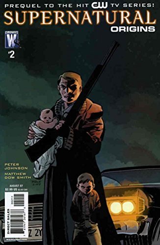 SUPERNATURAL ORIGINS #2 PREQUEL TO THE HIT CW TV SERIES PETER JOHN NM- 1ST PRINT