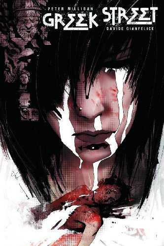 GREEK STREET #4 PETER MILLIGAN DAVID GIANFELICE NM 1ST PRINT