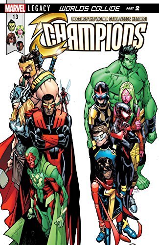 CHAMPIONS #13 MARVEL LEGACY MARK WAID MARVEL NM 1st PRINT