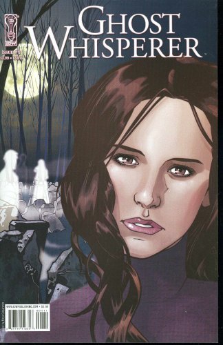 GHOST WHISPERER #1 BECCA & CARRIE SMITH NM 1ST PRINT