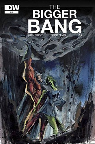 BIGGER BANG #3 IDW NM 1st PRINT
