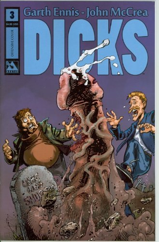 DICKS #3 OFFENSIVE NM 1ST PRINT