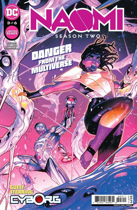 NAOMI SEASON 2 #3 DC COMICS 2022 NM BENDIS WALKER CAMPBELL