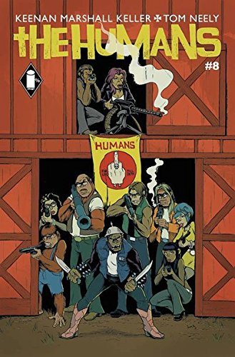 HUMANS #8 NM 1ST PRINT