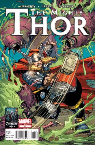 MIGHTY THOR #13 THOR?MEET DOCTOR DONALD BLAKE? FRACTION NM 1ST PRINT