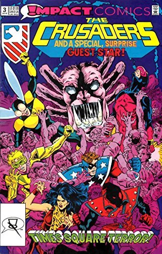 CRUSADERS #3 Impact NM 1st PRINT