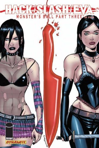 HACK / SLASH/ EVA MONSTER'S BALL ISSUE 3 NM 1ST PRINT