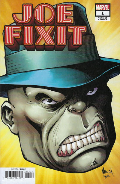 JOE FIXIT #1 NM 1ST PRINT NAUCK VARIANT MARVEL COMICS 2023