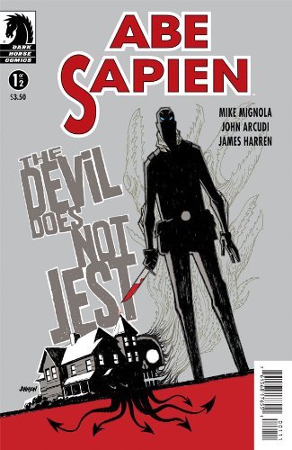 ABE SAPIEN: THE DEVIL DOES NOT JEST #1 MIKE MIGNOLA Dark Horse  NM FIRST PRINT