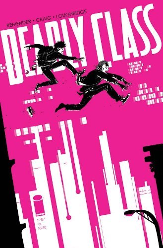 DEADLY CLASS #3 2014 NM 1ST PRINT