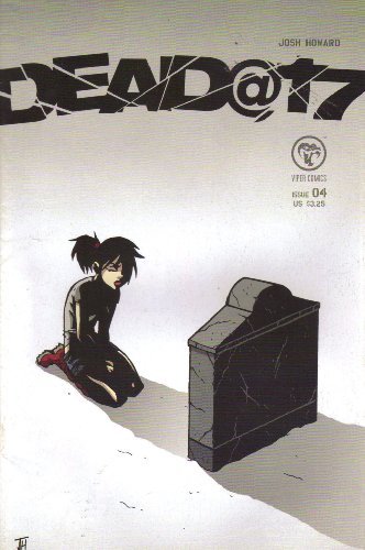 DEAD @17 NUMBER 04 J. HOWARD NM 1ST PRINT