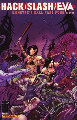 HACK SLASH EVA MONSTERS BALL #4 BRANDON JERWA CEZAR RAZEK NM 1ST PRINT