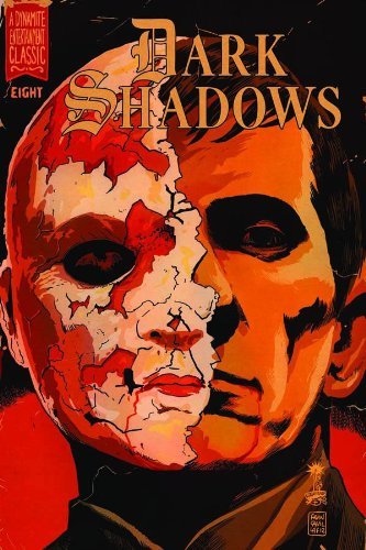 DARK SHADOWS #8 MIKE RAIGHT NACHO TENORIO NM 1ST PRINT