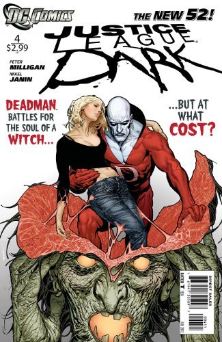 JUSTICE LEAGUE DARK #4 PETER MILLIGAN MIKEL JANIN NM 1ST PRINT