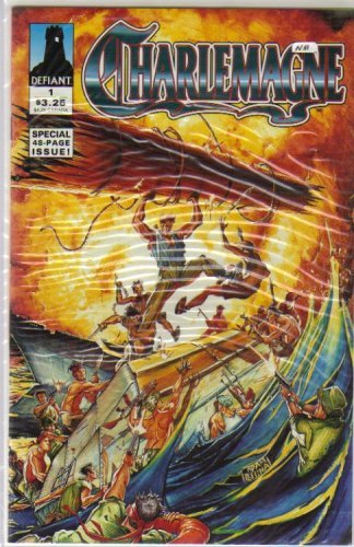 CHARLEMAGNE 1 DEFIANT S Defiant NM 1st PRINT