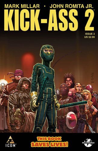KICK-ASS 2 #3 M.M NM 1ST PRINT