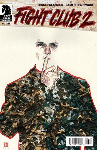 FIGHT CLUB 2 #7 CHUCK PALAHNIUK NM 1ST PRINT