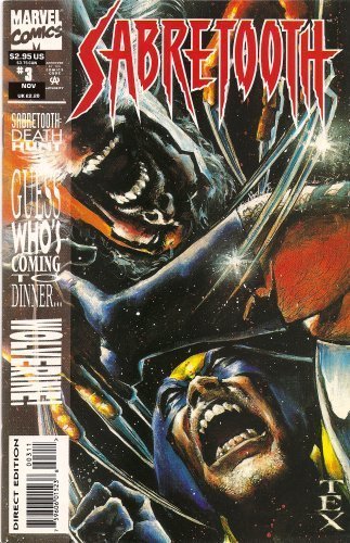 SABRETOOTH #3 DEATH HUNT VOLUME 1 LARRY HAMA AND MARK TEXEIRA NM 1ST PRINT