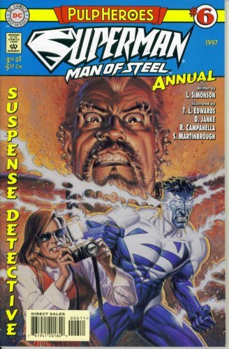 SUPERMAN THE MAN OF STEEL ANNUAL #6 : PIERCED PULP HEROES - DC COM NM 1ST PRINT
