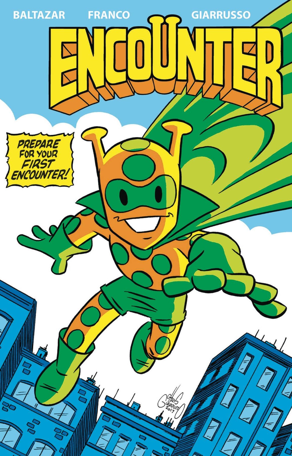 ENCOUNTER #1 BALTAZAR FRANCO GIARRUSSO NM 1ST PRINT CUB HOUSE 2018