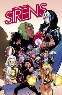 GEORGE PEREZ'S SIRENS #1 GEORGE PEREZ NM 1ST PRINT