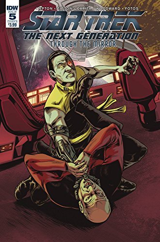 STAR TREK TNG THROUGH THE MIRROR #5 CVR B CARITA  NM 1ST PRINT