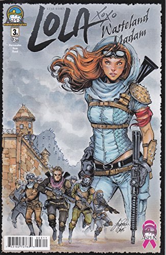 LOLA XOXO WASTELAND MADAM #3 COVER A VINCE HERNANDEZ NM 1ST PRINT