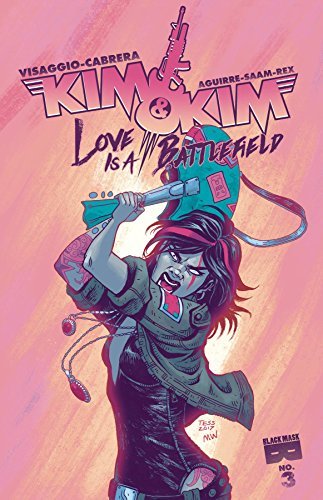 KIM KIM LOVE IS A BATTLEFIELD #3 (MR) EVA CABRERA MAGDALENE VISAGG NM 1ST PRINT