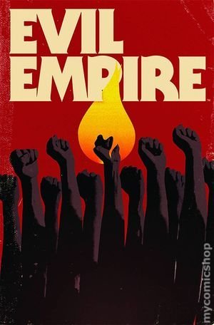 EVIL EMPIRE #1 NM 1ST PRINT