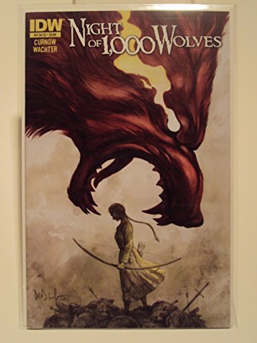 NIGHT OF 1000 WOLVES ISSUE 3 DAVE WACHTER BOBBY BURNOW IDW VFN/NM 1ST PRINT
