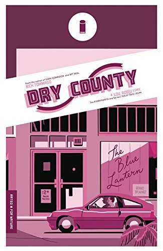 DRY COUNTY #2 REG RICH TOMMASO NM 1ST PRINT