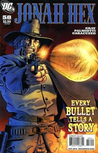 JONAH HEX #58 JUSTIN GRAY JIMMY PALMIOTTI NM 1ST PRINT