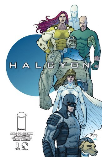 HALCYON #1 MARC GUGGENHEIM TARA BUTTERS RYAN BODENHEIM NM 1ST PRINT