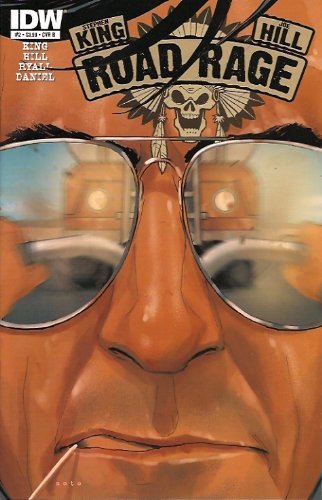 STEPHEN KING JOE HILL ROAD RAGE #2 COVER B NELSON DANIEL NM 1ST PRINT
