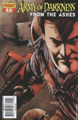 ARMY OF DARKNESS: FROM THE ASHES #1 COVER B DYNAMITE  NM 1st PRINT