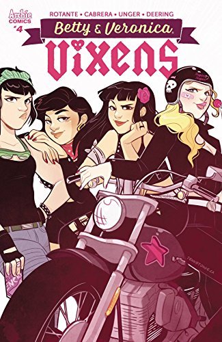 BETTY VERONICA VIXENS #4 VARIANT C ARCHIE NM 1st PRINT