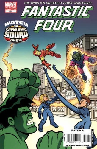 FANTASTIC FOUR #572 SUPER HERO SQUAD VARIANT HICKMAN NM 1ST PRINT