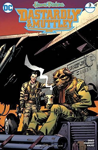 DASTARDLY MUTTLEY #3 VARIANT 11/1/17 DC COMICS NM 1ST PRINT