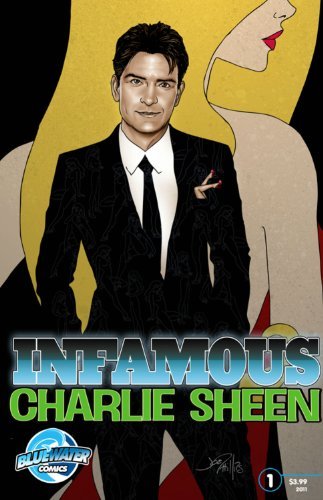 INFAMOUS: CHARLIE SHEEN SHAPIRO MARC PHILLIPS JOE NM 1ST PRINT